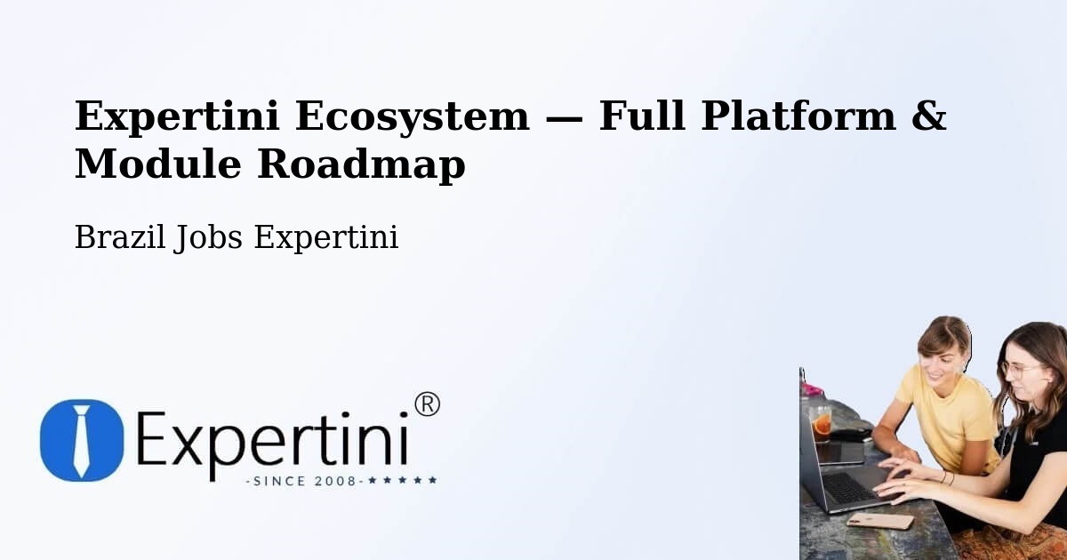Expertini Ecosystem — Full Platform & Module Roadmap – Floraí